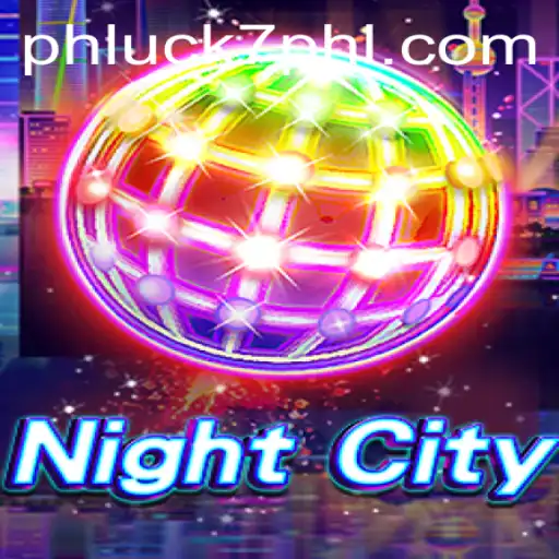 NightCity: A Thrilling Adventure with PHLUCK7